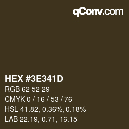 Color code: HEX #3E341D | qconv.com