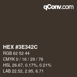 Color code: HEX #3E342C | qconv.com
