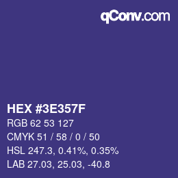 カラーコード: HEX #3E357F | qconv.com
