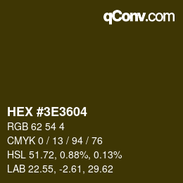Color code: HEX #3E3604 | qconv.com