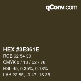 Color code: HEX #3E361E | qconv.com