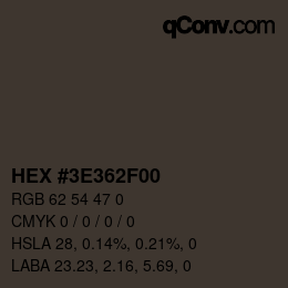 Color code: HEX #3E362F00 | qconv.com