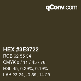 Color code: HEX #3E3722 | qconv.com