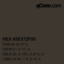 Color code: HEX #3E372F00 | qconv.com