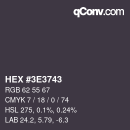 Color code: HEX #3E3743 | qconv.com