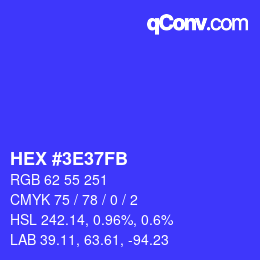 Color code: HEX #3E37FB | qconv.com