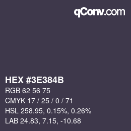 Color code: HEX #3E384B | qconv.com
