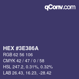 カラーコード: HEX #3E386A | qconv.com