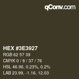 Color code: HEX #3E3927 | qconv.com