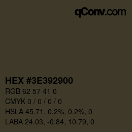 Color code: HEX #3E392900 | qconv.com
