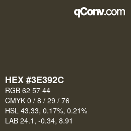 Color code: HEX #3E392C | qconv.com