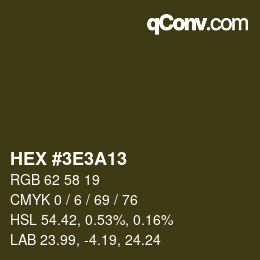 Color code: HEX #3E3A13 | qconv.com