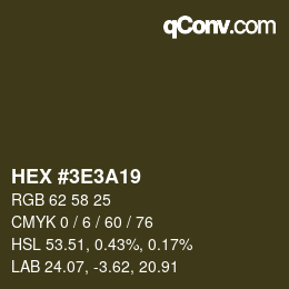 Color code: HEX #3E3A19 | qconv.com