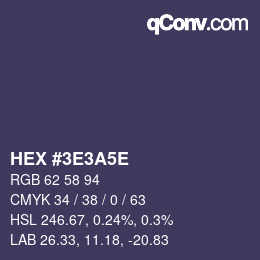 Color code: HEX #3E3A5E | qconv.com