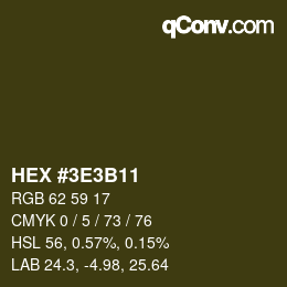 Color code: HEX #3E3B11 | qconv.com