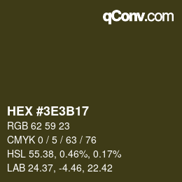 Color code: HEX #3E3B17 | qconv.com