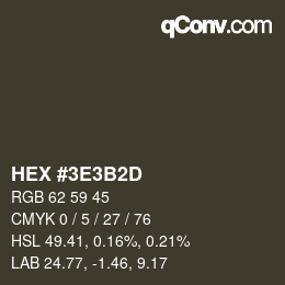 Color code: HEX #3E3B2D | qconv.com