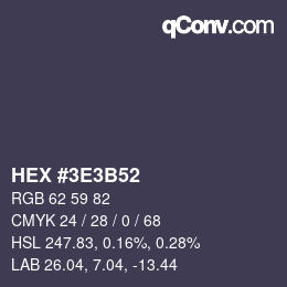 Color code: HEX #3E3B52 | qconv.com