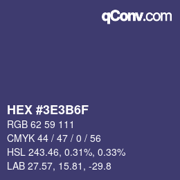 Color code: HEX #3E3B6F | qconv.com
