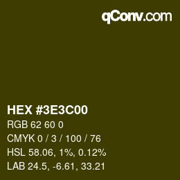 Color code: HEX #3E3C00 | qconv.com