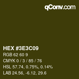 Farbcode: HEX #3E3C09 | qconv.com