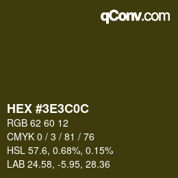 カラーコード: HEX #3E3C0C | qconv.com