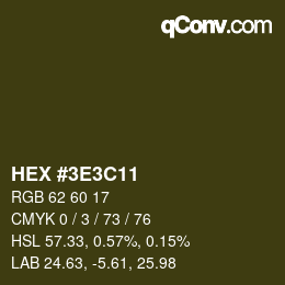 カラーコード: HEX #3E3C11 | qconv.com