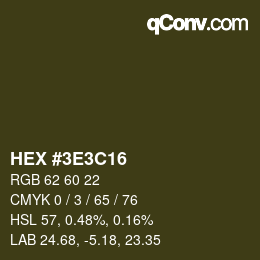 Farbcode: HEX #3E3C16 | qconv.com