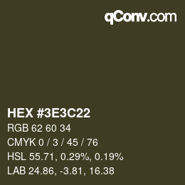 カラーコード: HEX #3E3C22 | qconv.com