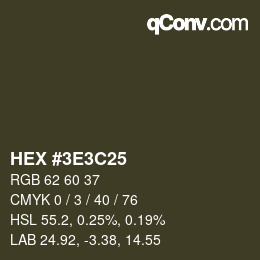 カラーコード: HEX #3E3C25 | qconv.com