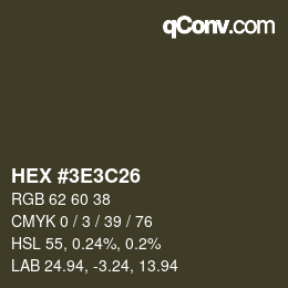Farbcode: HEX #3E3C26 | qconv.com