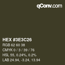 Color code: HEX #3E3C26 | qconv.com