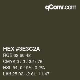 Color code: HEX #3E3C2A | qconv.com
