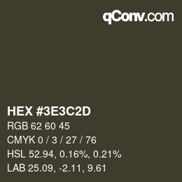 Color code: HEX #3E3C2D | qconv.com