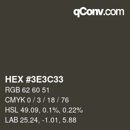 Color code: HEX #3E3C33 | qconv.com