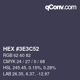 Farbcode: HEX #3E3C52 | qconv.com