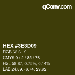 Color code: HEX #3E3D09 | qconv.com