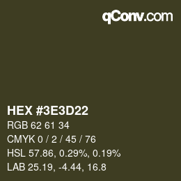 Color code: HEX #3E3D22 | qconv.com