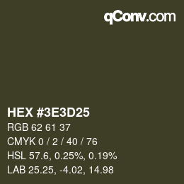 Color code: HEX #3E3D25 | qconv.com