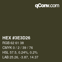 Color code: HEX #3E3D26 | qconv.com