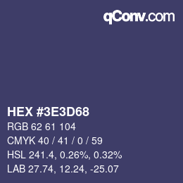 Color code: HEX #3E3D68 | qconv.com