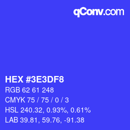 Color code: HEX #3E3DF8 | qconv.com