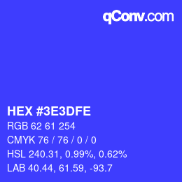 カラーコード: HEX #3E3DFE | qconv.com