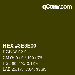 カラーコード: HEX #3E3E00 | qconv.com
