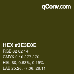 Farbcode: HEX #3E3E0E | qconv.com
