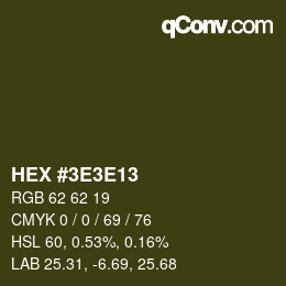 Color code: HEX #3E3E13 | qconv.com
