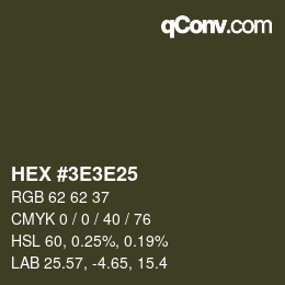 Color code: HEX #3E3E25 | qconv.com