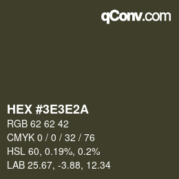 Color code: HEX #3E3E2A | qconv.com