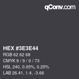 Color code: HEX #3E3E44 | qconv.com