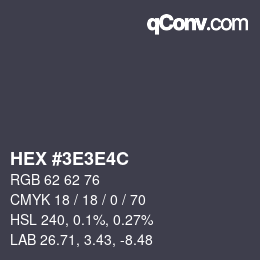 Farbcode: HEX #3E3E4C | qconv.com